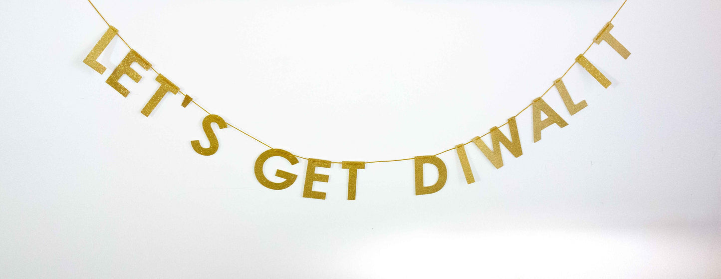 Gold "Let's Get Diwalit" Diwali banner